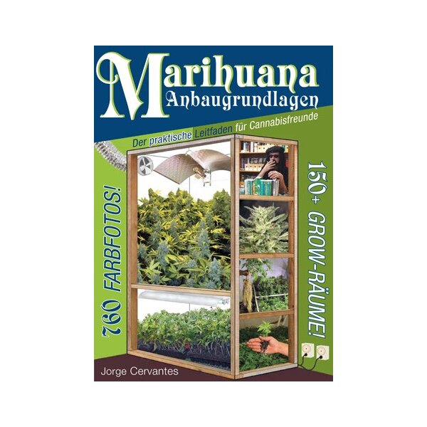 Marihuana Anbaugrundlagen